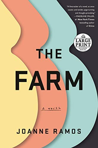 Joanne Ramos: The Farm (Paperback, 2019, Random House Large Print)
