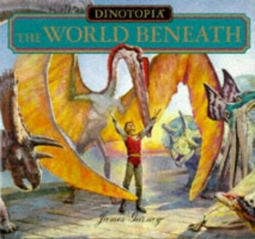 James Gurney: Dinotopia. (1995, Dorling Kindersley)