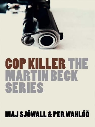 Per Wahlöö, Maj Sjöwall: Cop Killer (EBook, 2009, HarperCollins)