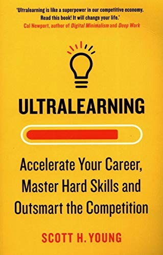 Young,Scott: Ultralearning (Paperback, 2019, Thorsons)