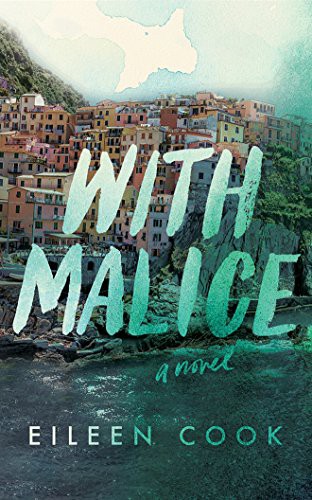 Eileen Cook, Whitney Dykhouse: With Malice (AudiobookFormat, 2016, Brilliance Audio)