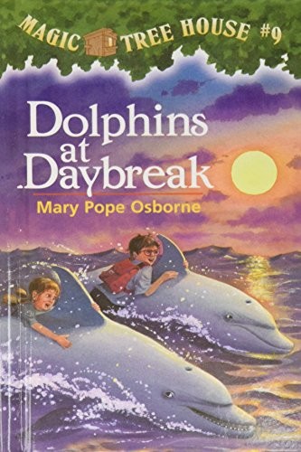 Mary Pope Osborne, Sal Murdocca: Dolphins at Daybreak (Hardcover, 2009)