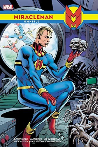 Cat Yronwode, Mick Anglo, Grant Morrison, Garry Leach, The Original Writer: Miracleman Omnibus (2022, Marvel Worldwide, Incorporated, Marvel)