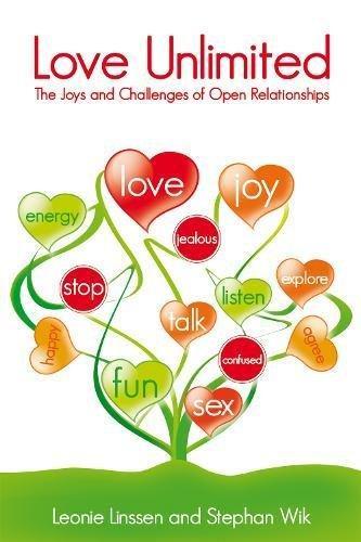 Leonie Linssen: Love Unlimited: The Joys and Challenges of Open Relationships (2010)