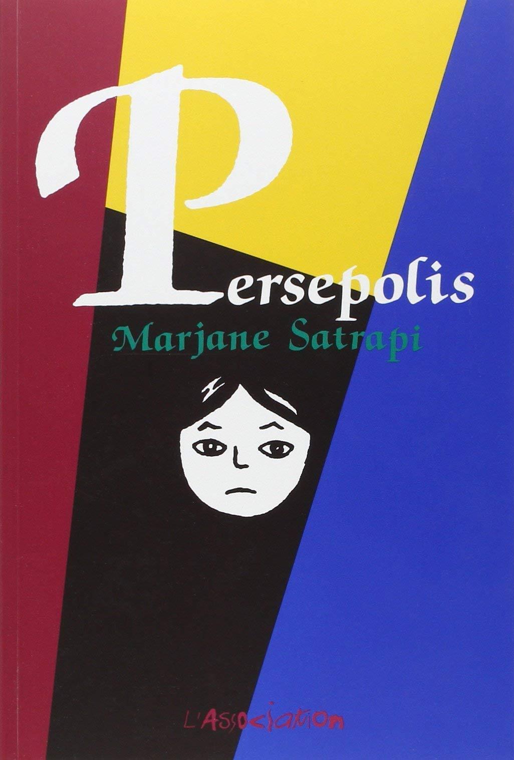 Marjane Satrapi: Persepolis (French language, 2007, L'Association)