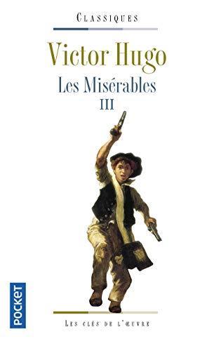 Victor Hugo: Les misérables. III (French language, 2001)