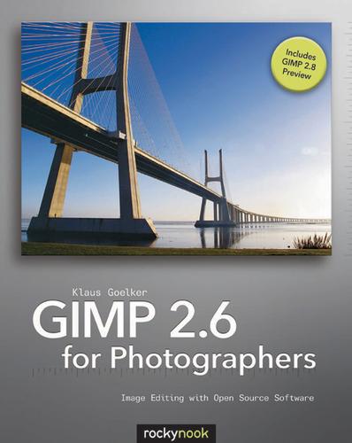 Klaus Goelker: Gimp 2.6 for photographers (2011, Rocky Nook, Distributed by O'Reilly Media)