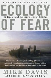 Davis, Mike: Ecology of fear (1999, Vintage Books)