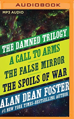 Alan Dean Foster, Mikael Naramore: The Damned Trilogy (AudiobookFormat, 2019, Brilliance Audio)
