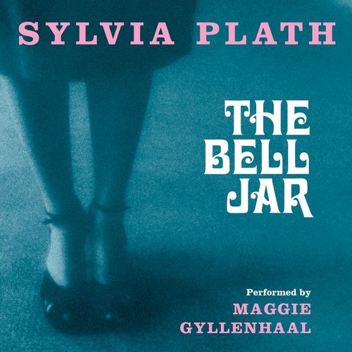 Sylvia Plath: The Bell Jar (EBook, 2016, HarperAudio)