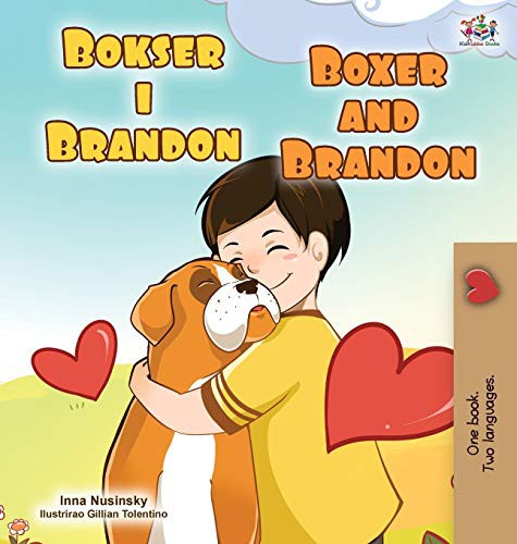 Kidkiddos Books, Inna Nusinsky: Boxer and Brandon (Hardcover, 2021, Kidkiddos Books Ltd.)