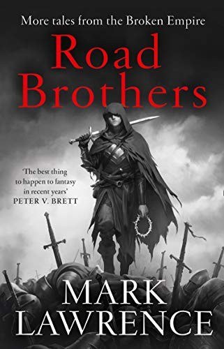 Mark Lawrence: Road Brothers (Paperback)
