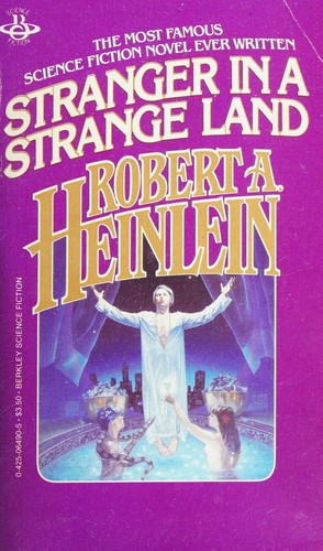 Robert A. Heinlein: Stranger In A Strange Land (1983, Berkley)