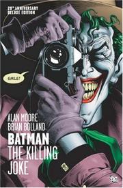 Alan Moore, Brian Bolland: Batman (Hardcover, 2008, DC Comics)