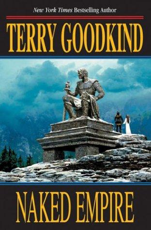 Terry Goodkind: Naked empire (2003, Tor)
