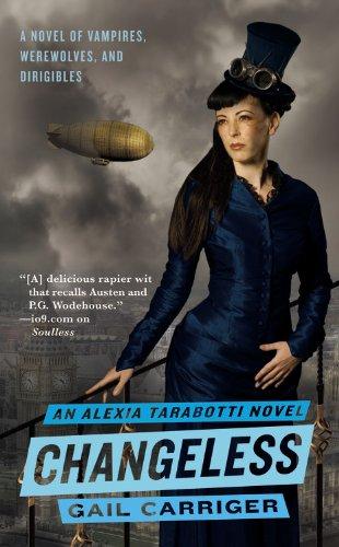 Gail Carriger: Changeless (The Parasol Protectorate) (Paperback, 2010, Orbit)