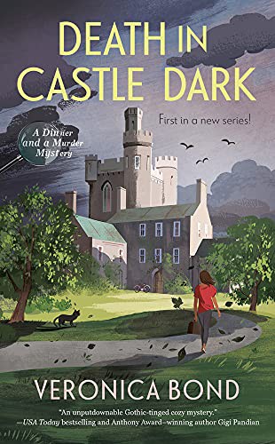 Veronica Bond: Death in Castle Dark (Paperback, 2021, Berkley)