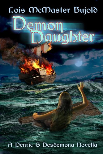 Lois McMaster Bujold: Demon Daughter (EBook, 2024, Spectrum Literary Agency)
