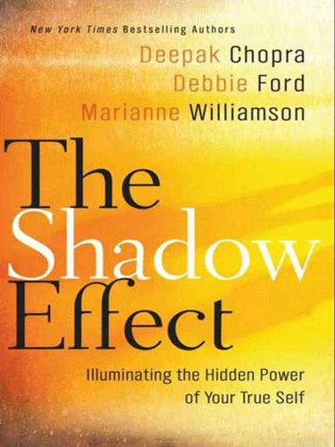 Deepak Chopra: The Shadow Effect (EBook, 2010, HarperCollins)
