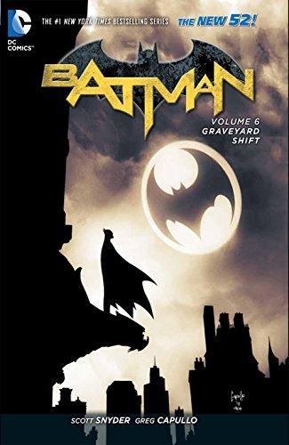 Batman. Volume 6, Graveyard shift (2015)