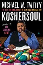 Michael W. Twitty: Koshersoul (2022, HarperCollins Publishers)