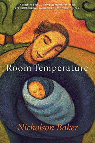 Nicholson Baker: Room Temperature (Paperback, 2010, Grove Press)