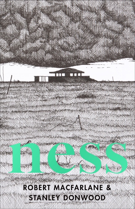 Robert Macfarlane, Stanley Donwood: Ness (2020, Penguin Books, Limited)