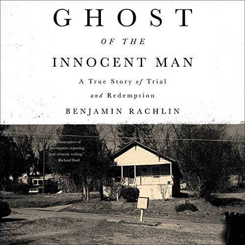 Benjamin Rachlin, Ron Butler: Ghost of the Innocent Man (EBook, 2017, Hachette Audio)