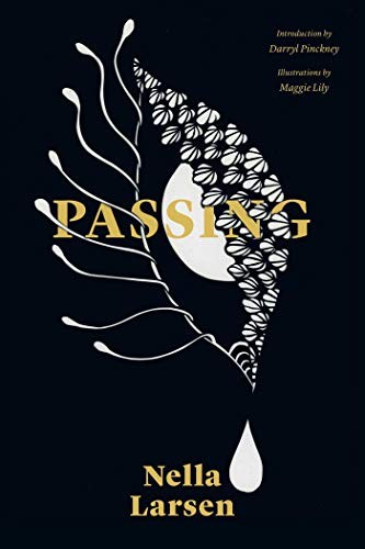 Nella Larsen: Passing (Paperback, 2018, Restless Books)