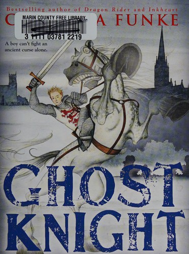 Cornelia Funke: Ghost Knight (2013, Little, Brown Books for Young Readers)