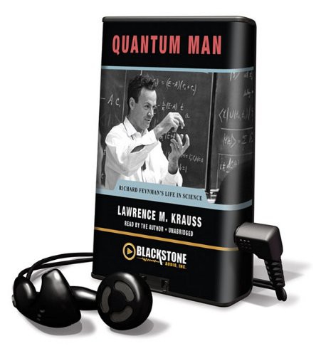 Lawrence M. Krauss: Quantum Man : Richard Feynman's Life in Science (EBook, 2011, Blackstone Pub)