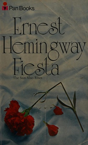Ernest Hemingway: Fiesta (1972, Pan Books Ltd)