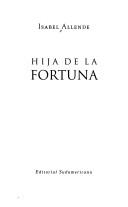Isabel Allende: Hija de La Fortuna (Paperback, Spanish language, 2001, Sudamericana)
