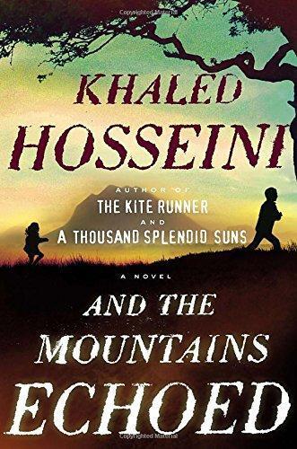 Khaled Hosseini: And the Mountains Echoed