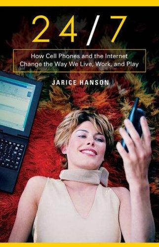 Jarice Hanson: 24/7 (Hardcover, 2007, Praeger Publishers)