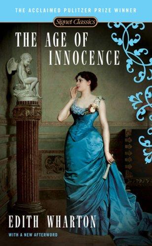 Edith Wharton: The Age of Innocence (Paperback, 2008, Signet Classics)