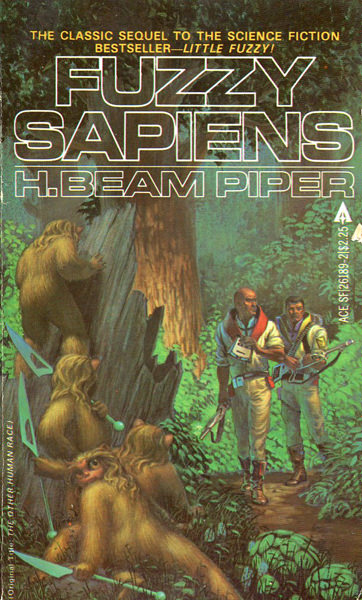 H. Beam Piper: Fuzzy sapiens (1964, Ace Books)