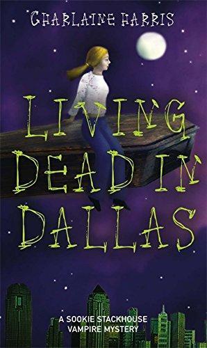 Charlaine Harris: Living Dead in Dallas (Paperback, 2004)