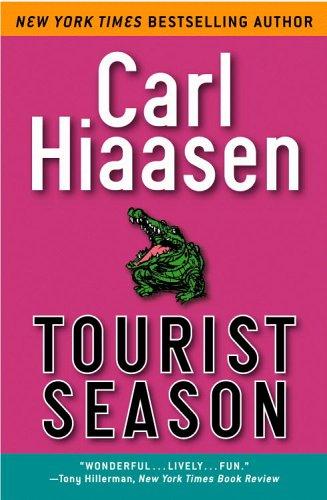 Carl Hiaasen: Tourist Season (2005, Grand Central Publishing)