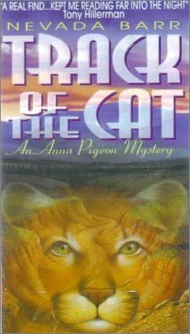 Nevada Barr: Track of the Cat (Anna Pigeon Mysteries) (Hardcover, 1999, Rebound by Sagebrush)