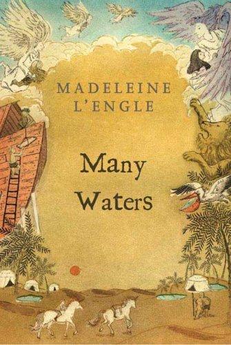 Madeleine L'Engle: Many Waters (Paperback, 2007, Square Fish)