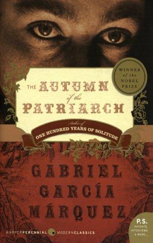 Gabriel García Márquez: The Autumn of the Patriarch (2006)