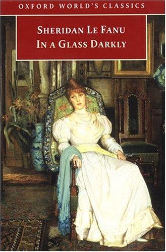 Sheridan Le Fanu: In a Glass Darkly (1999, Oxford University Press, USA)
