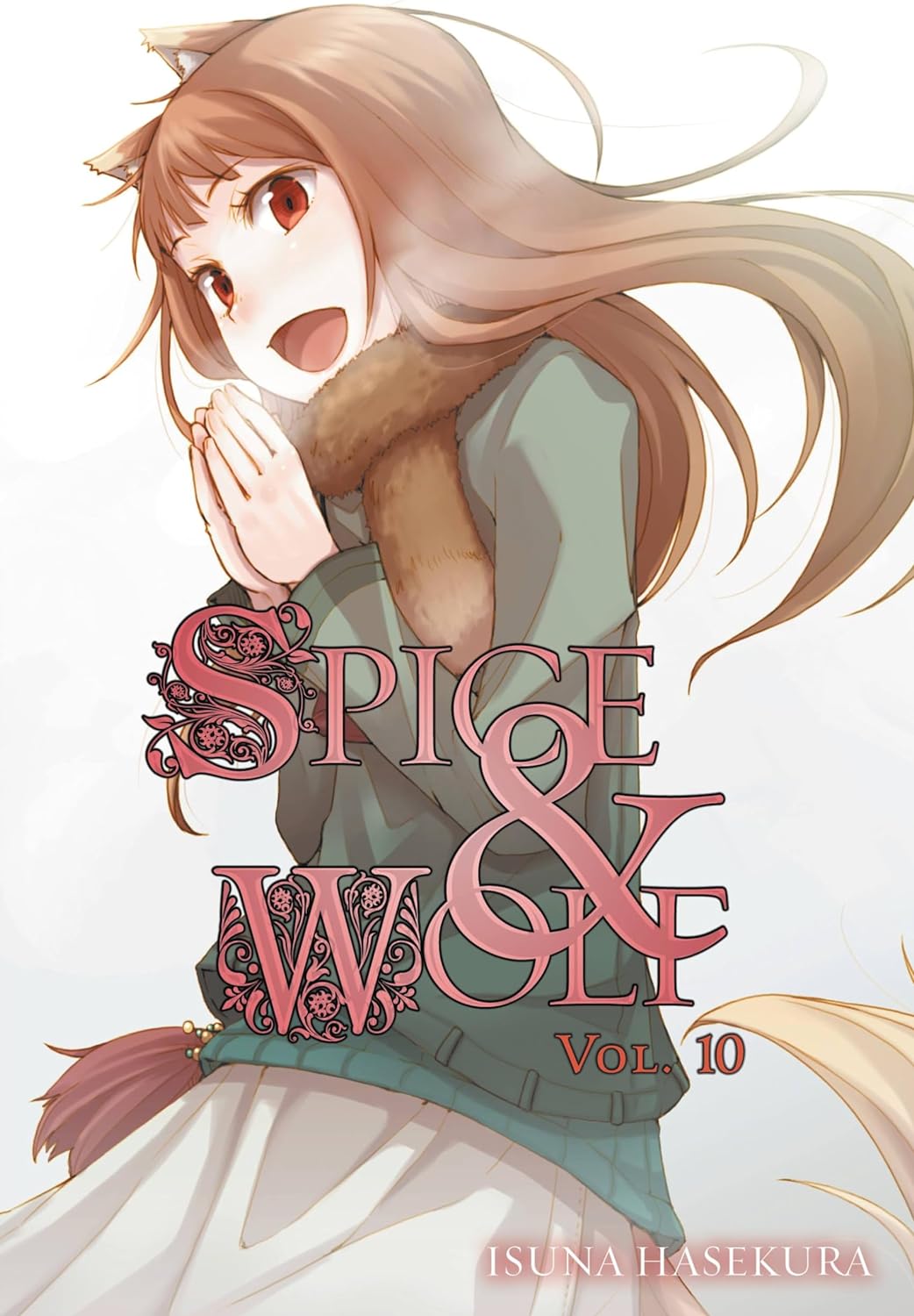 Isuna Hasekura: Spice & Wolf, Vol. 10 (2017, Orbit)