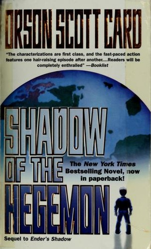 Scott Brick, David Birney, Orson Scott Card: Shadow of the Hegemon (Ender, Book 6) (Paperback, 2001, Tor Books)