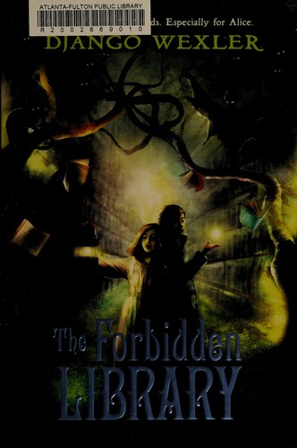 Django Wexler: The forbidden library (2014)