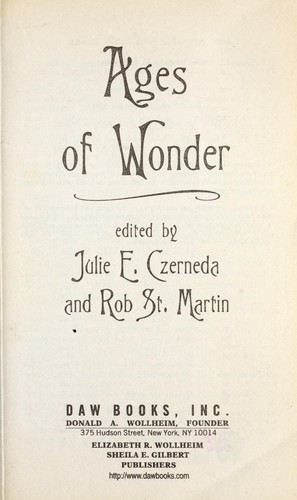 Julie E. Czerneda, Rob St. Martin: Ages of wonder (2009, DAW Books)