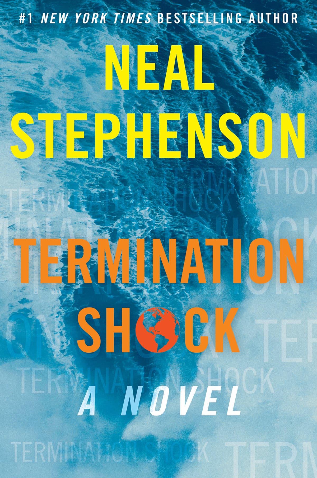 Neal Stephenson: Termination Shock (Hardcover, 2021, William Morrow)