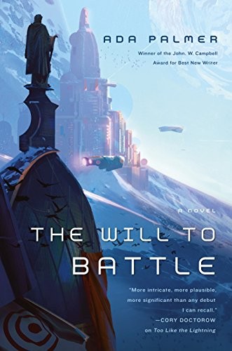 The Will to Battle (Paperback, 2019, Tor Books)