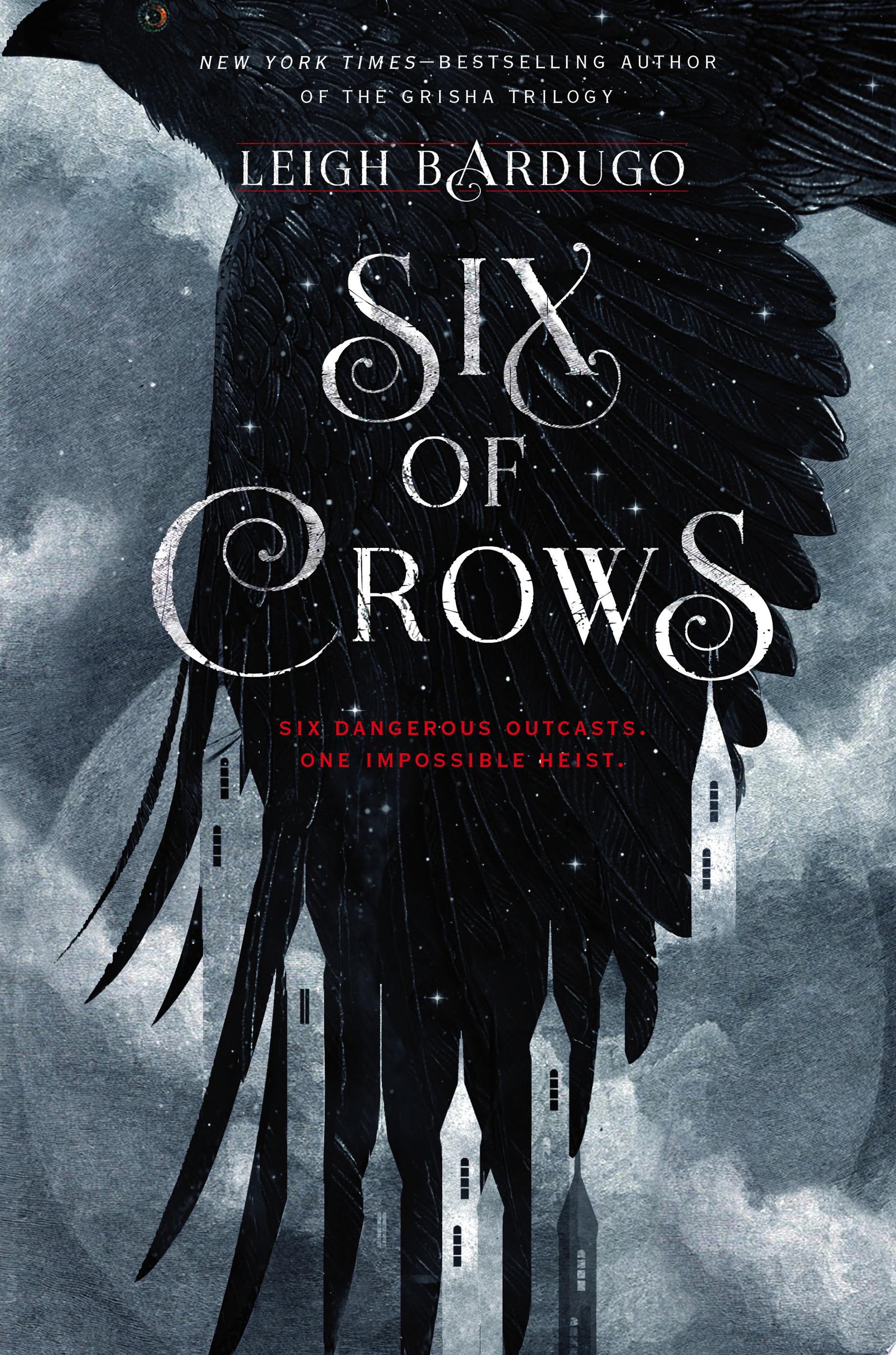 Leigh Bardugo: Six of Crows (EBook, 2015, Henry Holt and Co. (BYR))